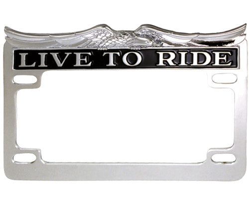 License Frame Live To Ride Chrome Plated Fits All 4" X 7"License Plates Chrome Plated..Die Cast